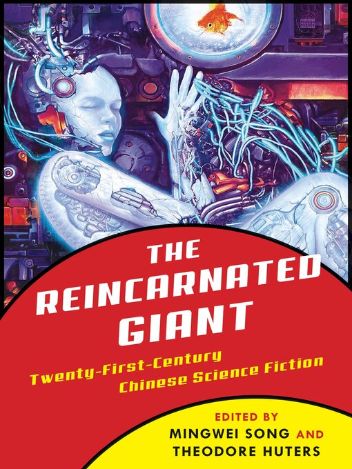 Title details for The Reincarnated Giant by Mingwei Song - Available